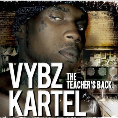 Album cover art for "Teacher Says" by Vybz Kartel
