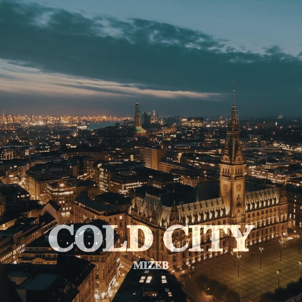 Album cover art for "Cold City" by MiZeb