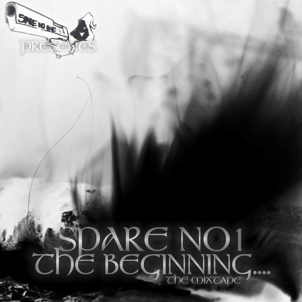 Cover image for SN1 - The Beginning.... The Mixtape