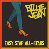 Album cover art for "Billie Jean" by Easy Star All-Stars