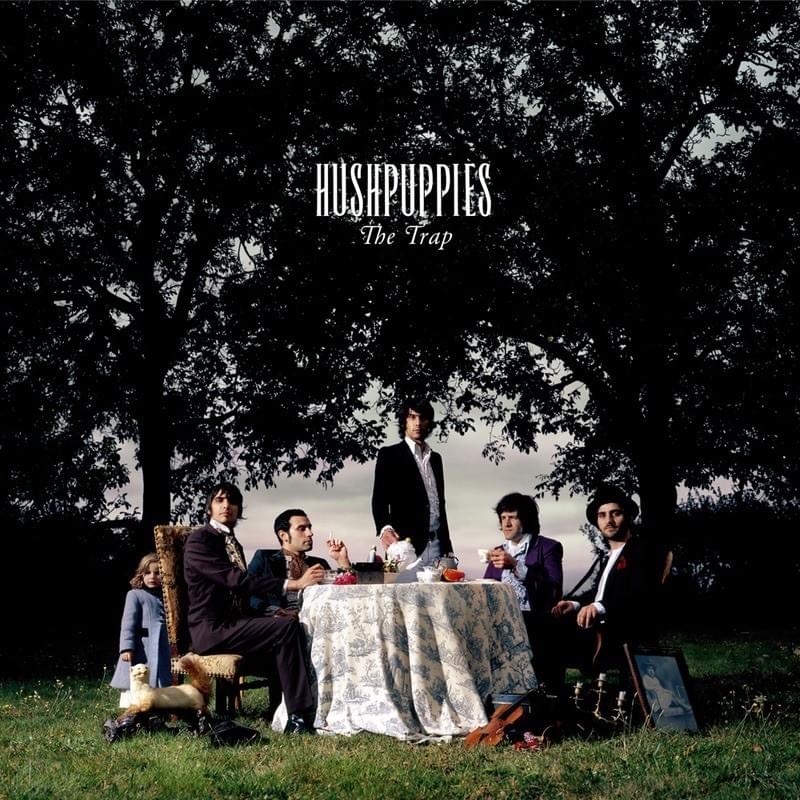 Album cover art for "You’re Gonna Say Yeah" by HushPuppies