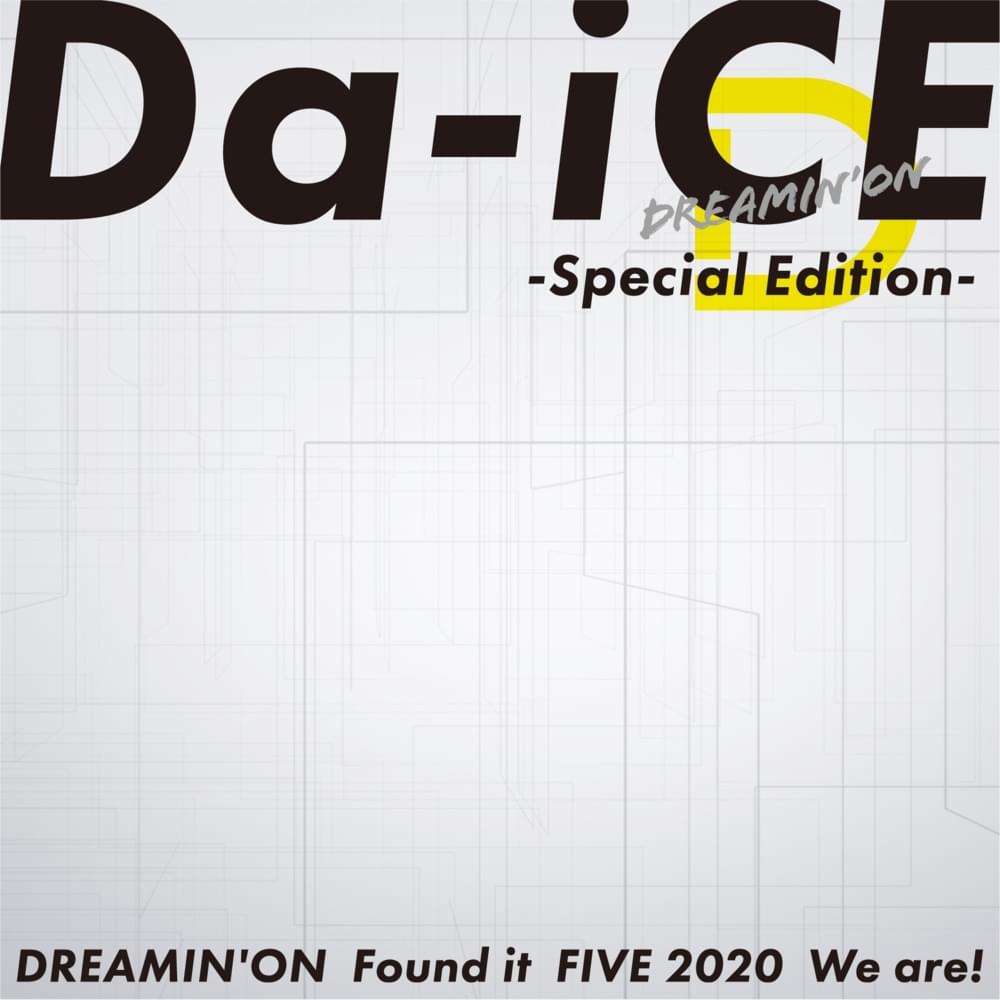 Album cover art for "DREAMIN’ ON" by Da-iCE