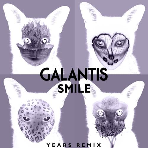 Album cover art for "Smile (Years Remix)" by Galantis
