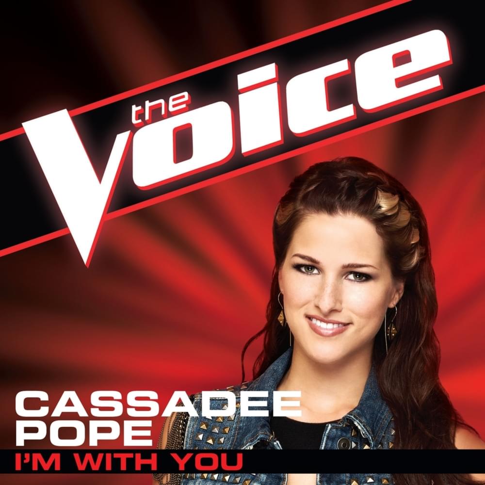 Album cover art for "I’m With You (The Voice Performance)" by Cassadee Pope