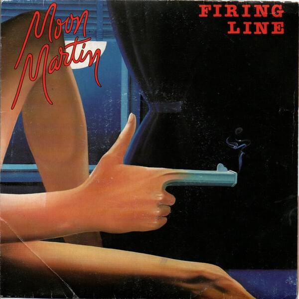 Album cover art for "Firing Line" by Moon Martin