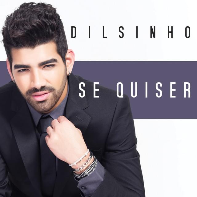 Album cover art for "Se Quiser" by Dilsinho