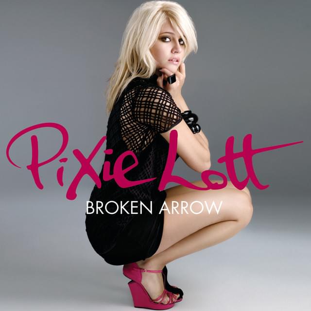 Album cover art for "Broken Arrow (Paul Harris Vocal)" by Pixie Lott
