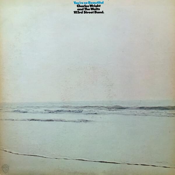 I Got Your Love by Charles Wright & The Watts 103rd Street Rhythm Band