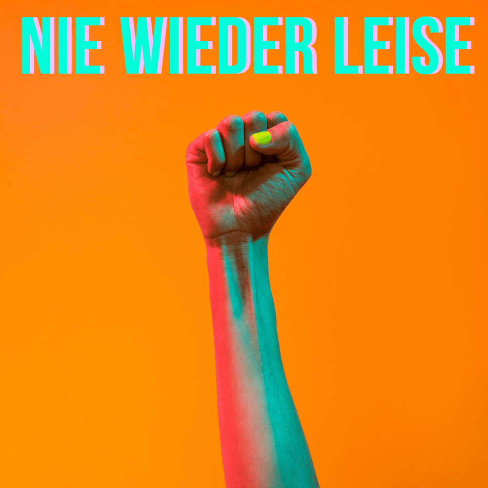 Nie wieder leise by Celina Bostic