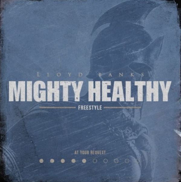 Album cover art for "Mighty Healthy Freestyle" by Lloyd Banks