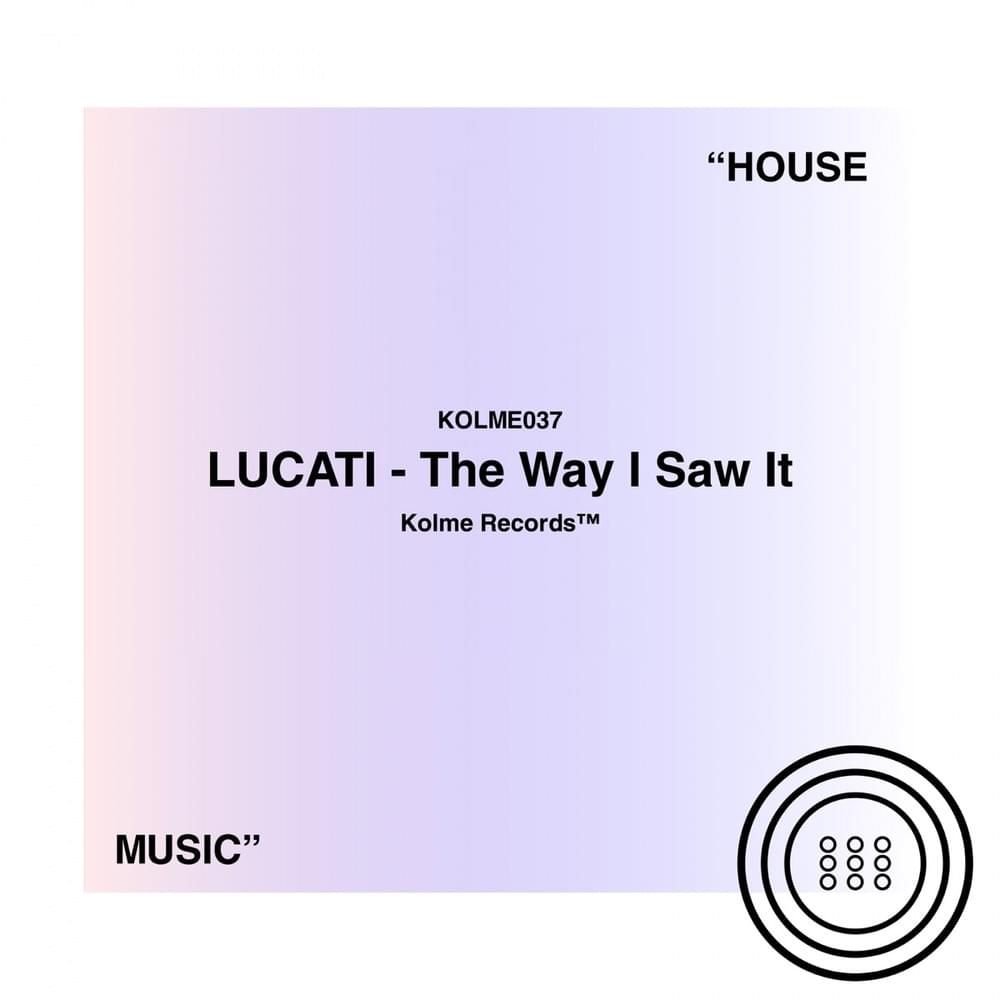 The Way I Saw It by LUCATI