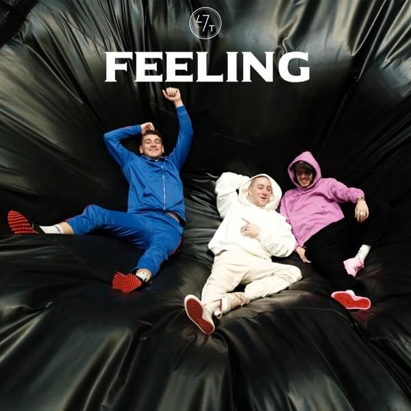 Album cover art for "Feeling" by 47ter