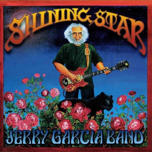 Shining Star by Jerry Garcia Band