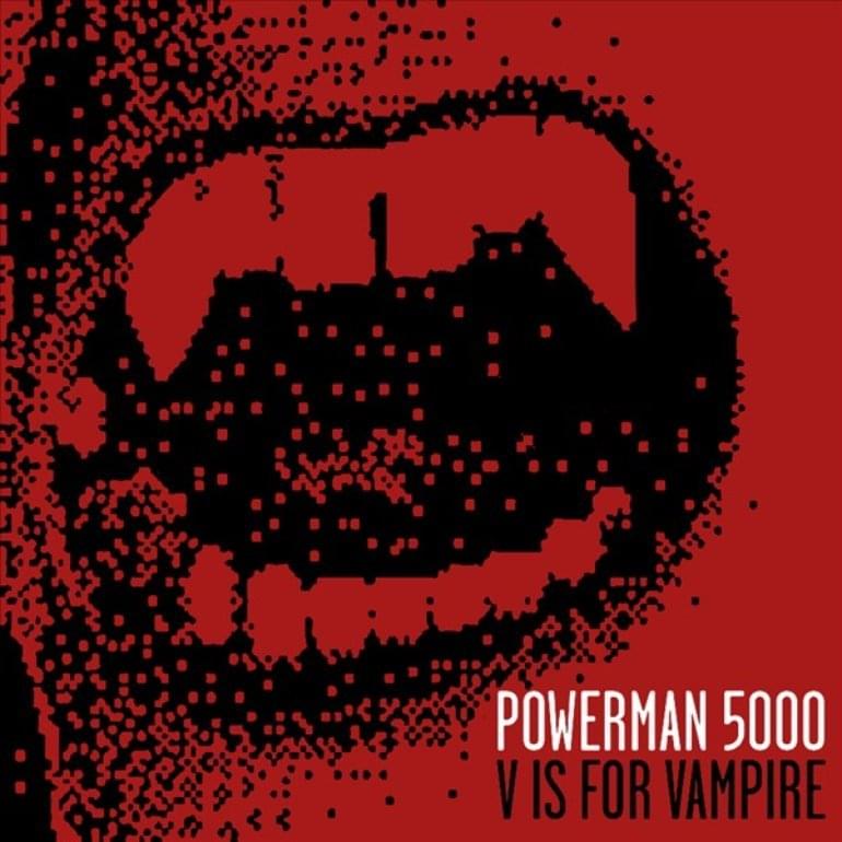 Album cover art for "V is For Vampire" by Powerman 5000
