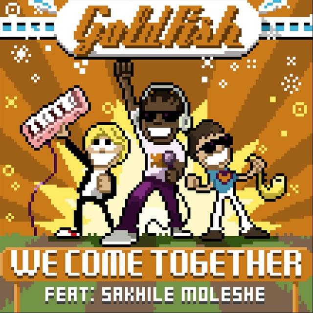 We Come Together (Fishy Beat Mix) by GoldFish