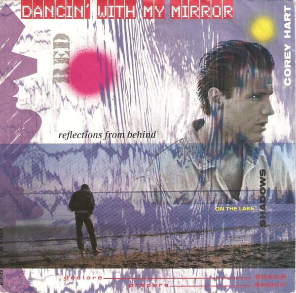 Album cover art for "Dancin’ With My Mirror" by Corey Hart