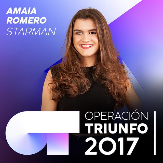 Album cover art for "Starman" by Operación Triunfo 2017 & Amaia