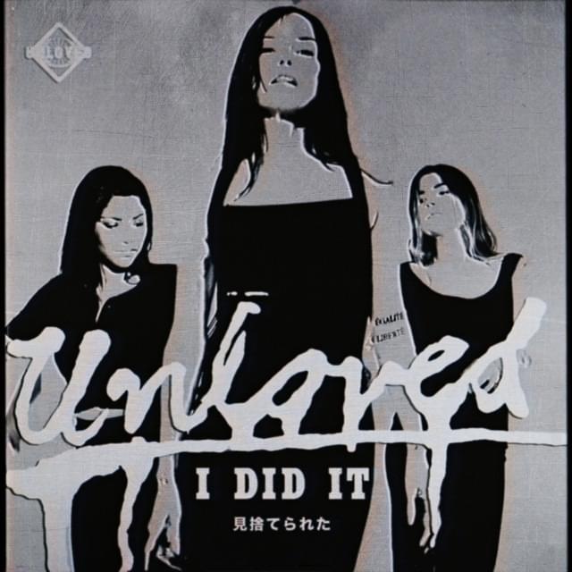 Album cover art for "I did it." by Unloved