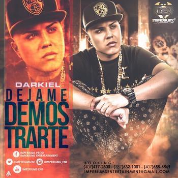 Album cover art for "Dejame Demostrarte" by Darkiel