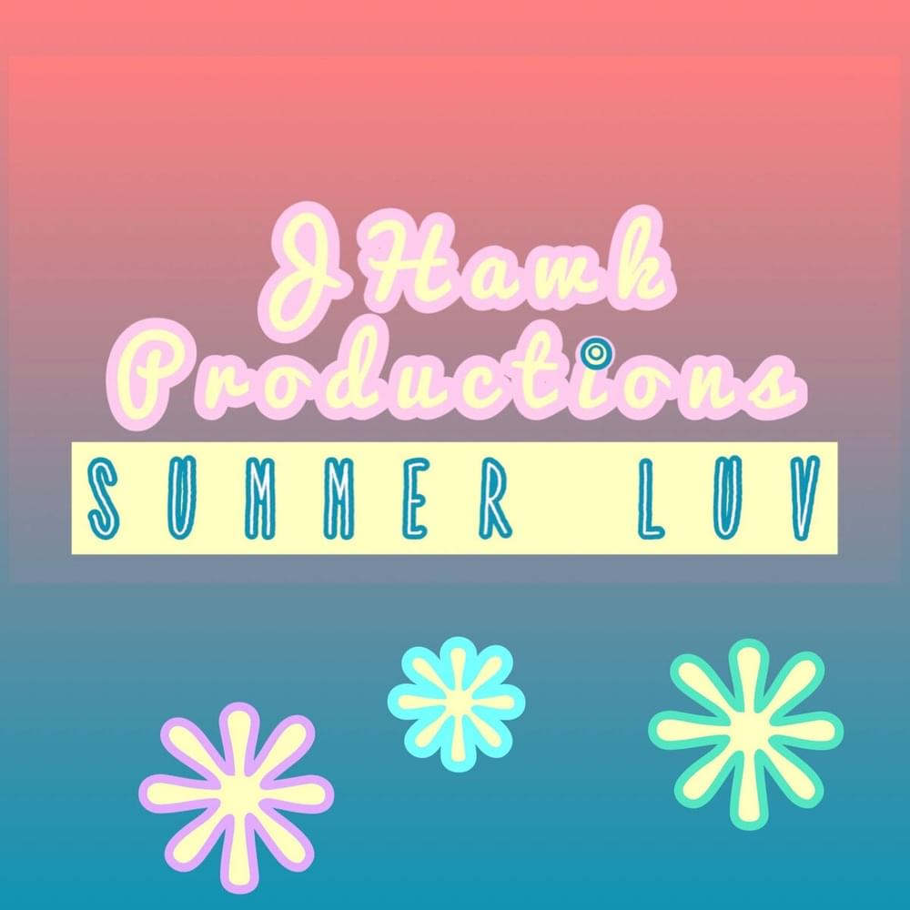 Album cover art for "Summa Luv" by JHawk Productions & Hodgy & Tyler, The Creator