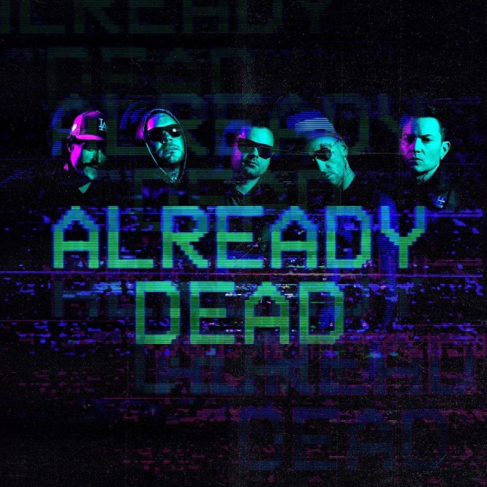 Album cover art for "Already Dead" by Hollywood Undead