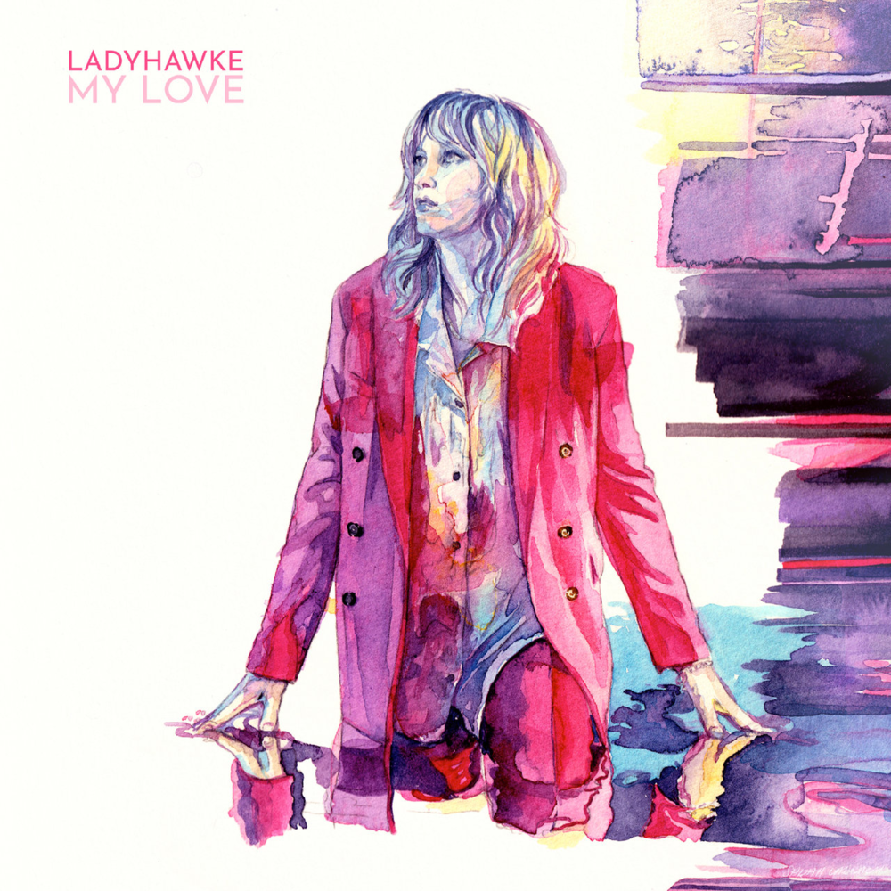Album cover art for "My Love" by Ladyhawke
