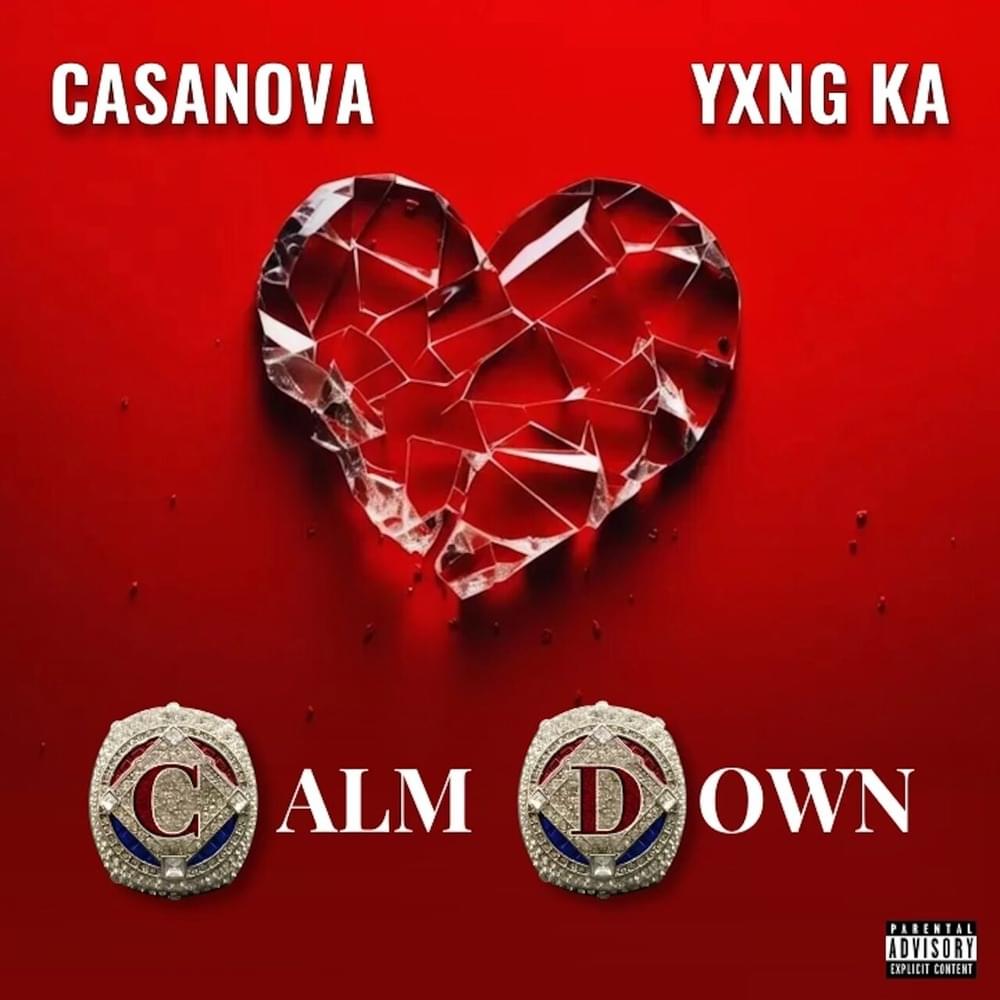 Album cover art for "Calm Down" by Casanova