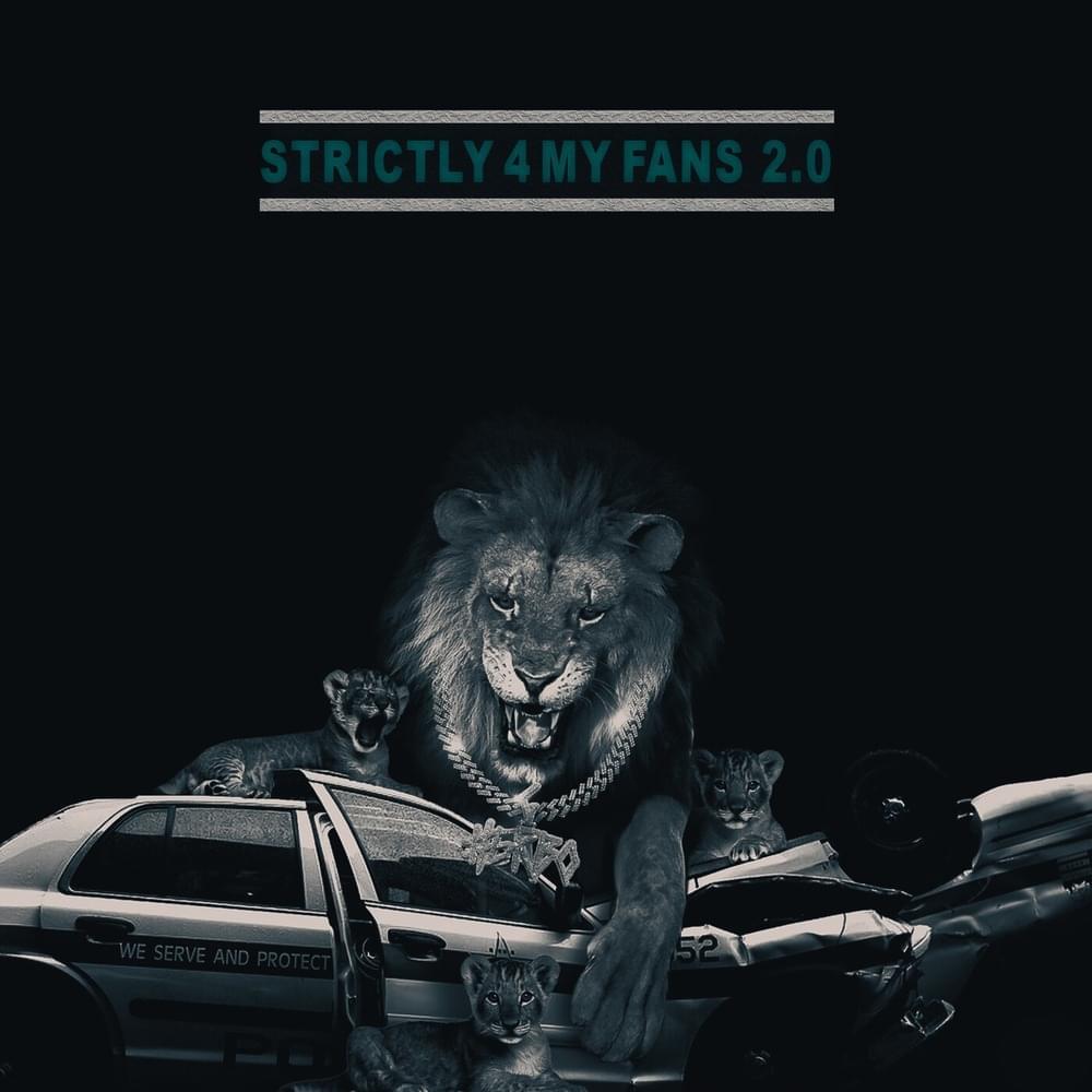 Cover image for Strictly 4 My Fans 2.0
