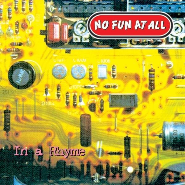 Album cover art for "In A Rhyme" by No Fun At All