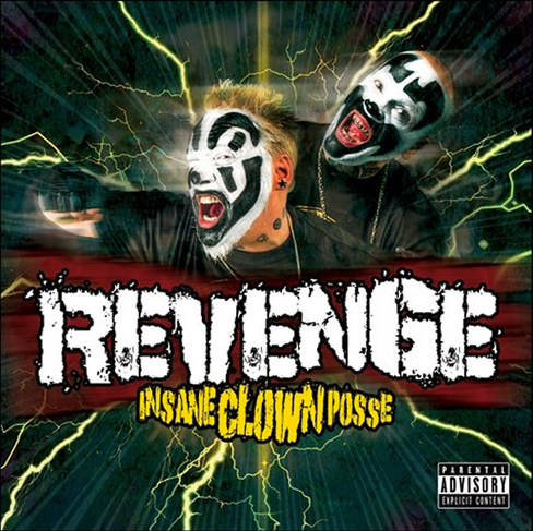 Album cover art for "Revenge" by Insane Clown Posse