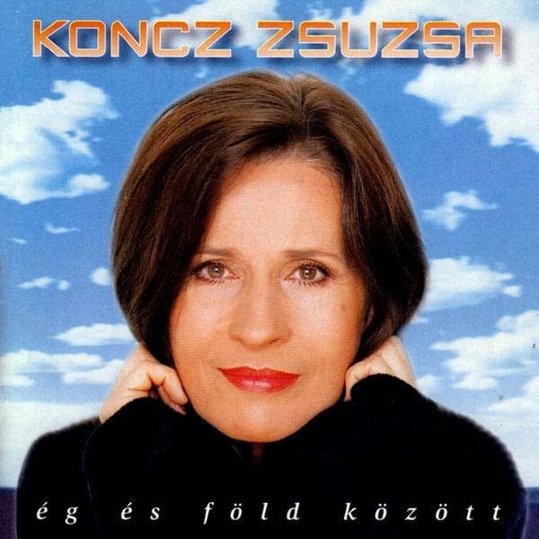 Album cover art for "Békét és reménységet" by Koncz Zsuzsa