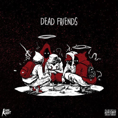 Dead Friends by Kirk Knight