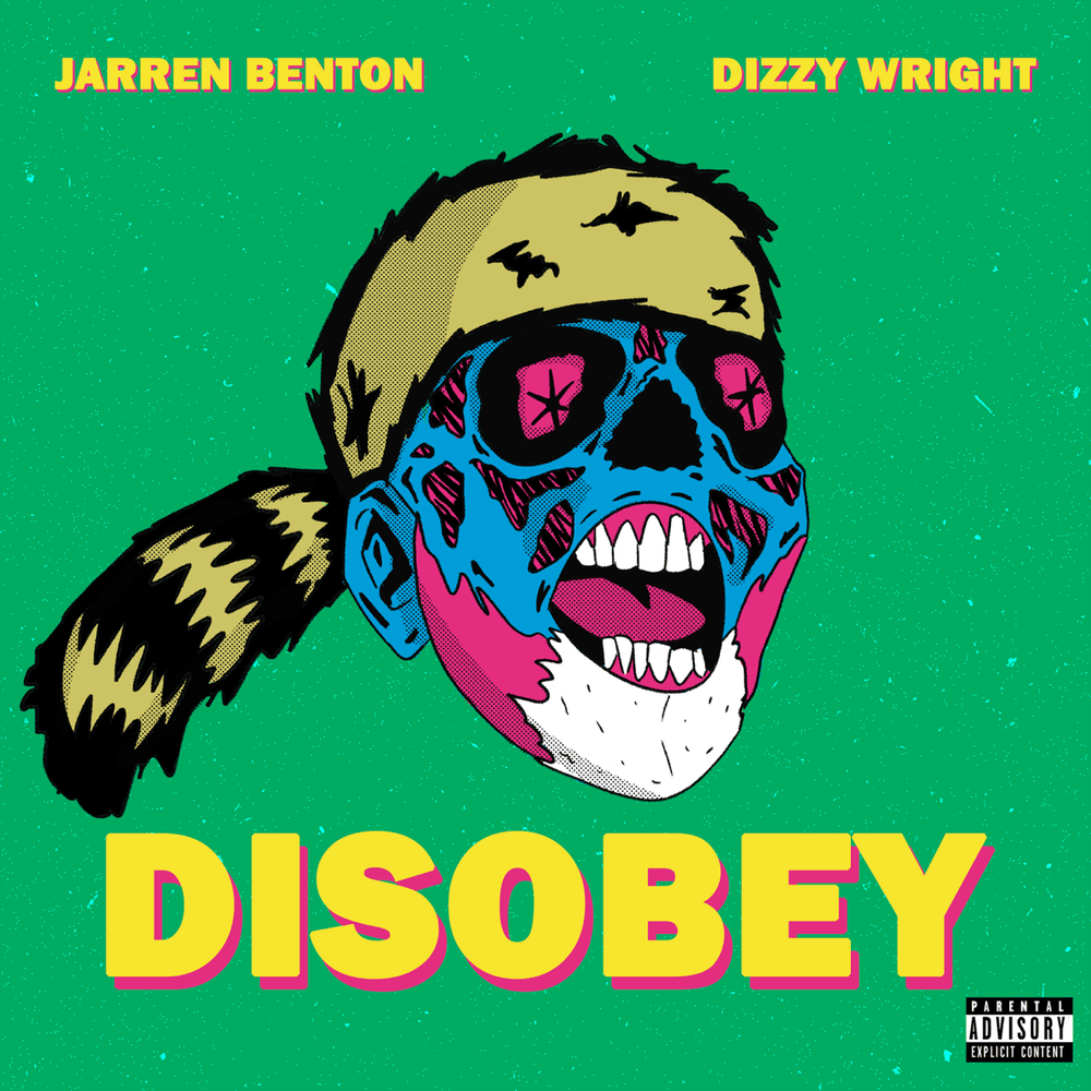 Album cover art for "Disobey" by Jarren Benton & Dizzy Wright