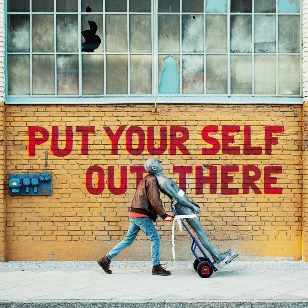 Cover image for Put Your Self Out There