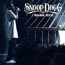Album cover art for "I Wanna Rock" by Snoop Dogg