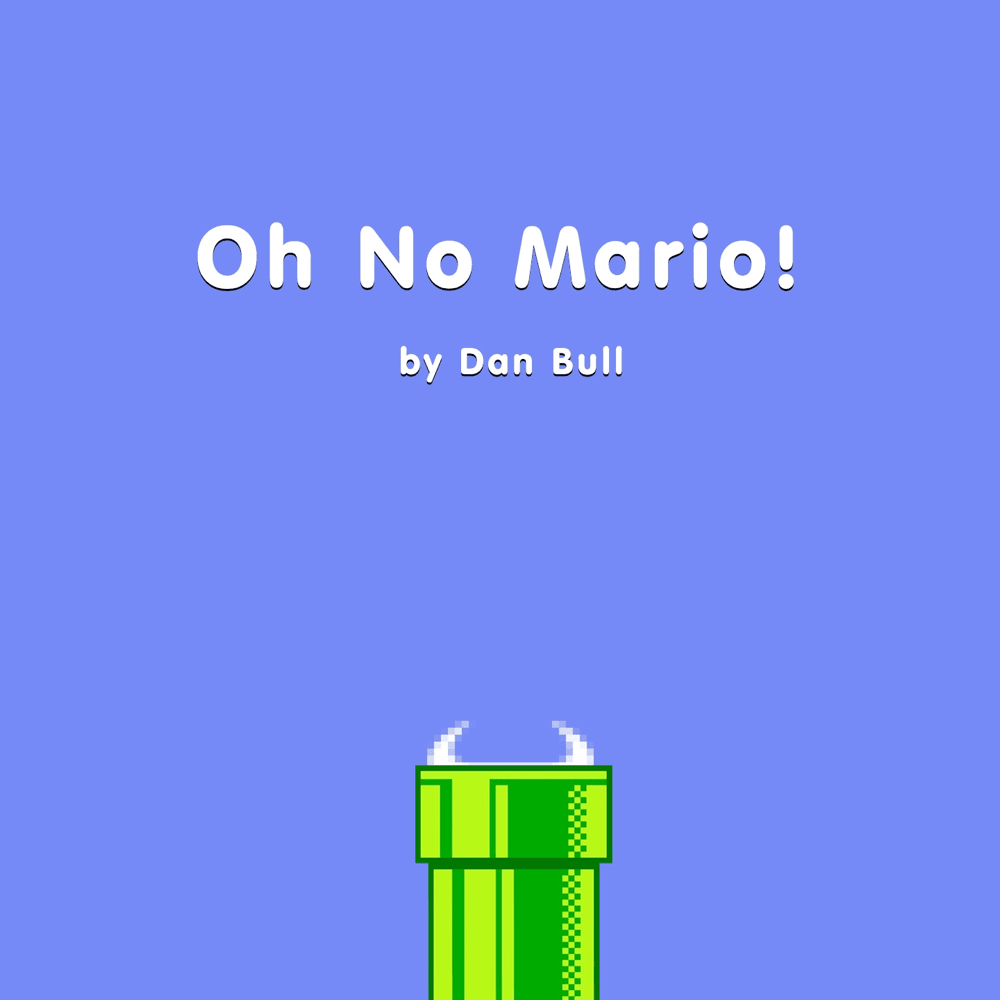 Album cover art for "Oh No Mario!" by Dan Bull