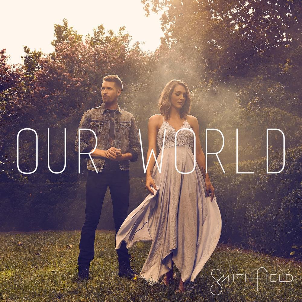 Album cover art for "Our World" by Smithfield