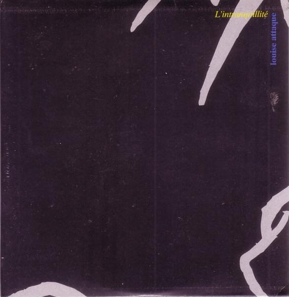 Album cover art for "L’intranquilité" by Louise Attaque