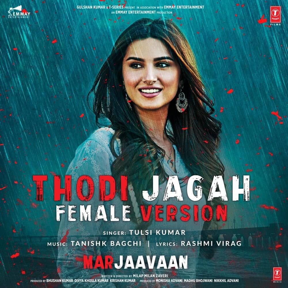 Thodi Jagah Female Version by Tulsi Kumar