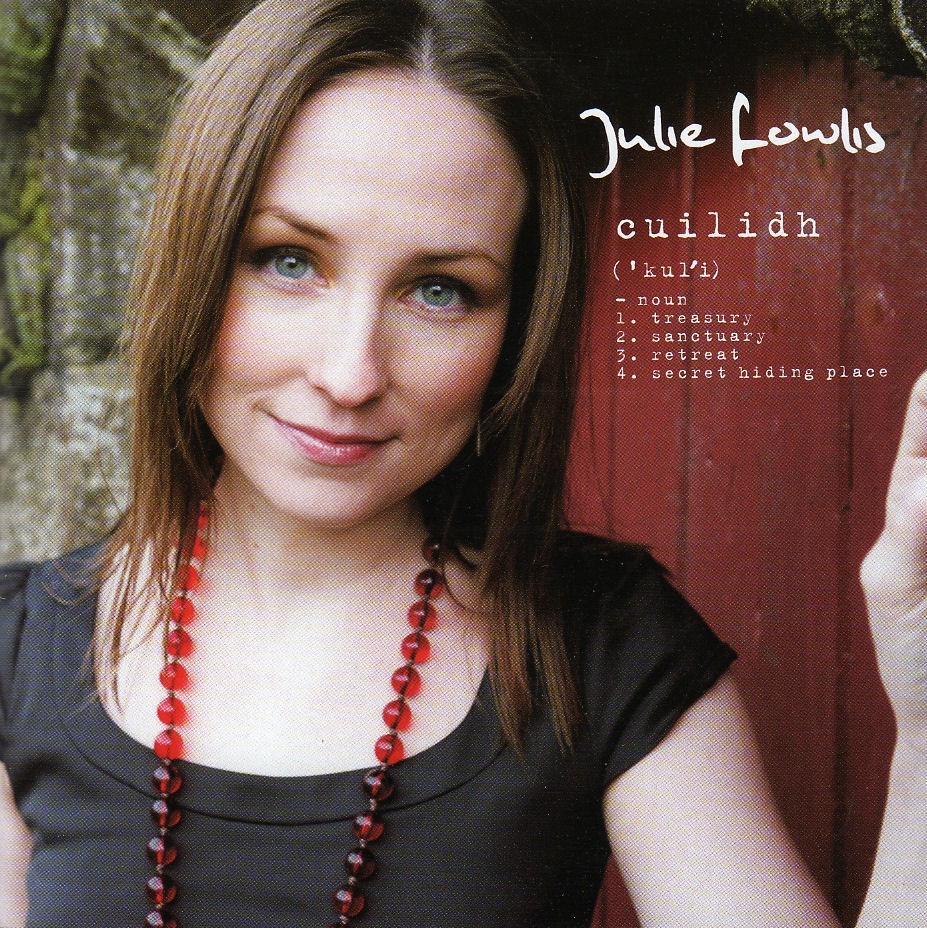 ’ille dhuinn, ’s toigh leam thu by Julie Fowlis