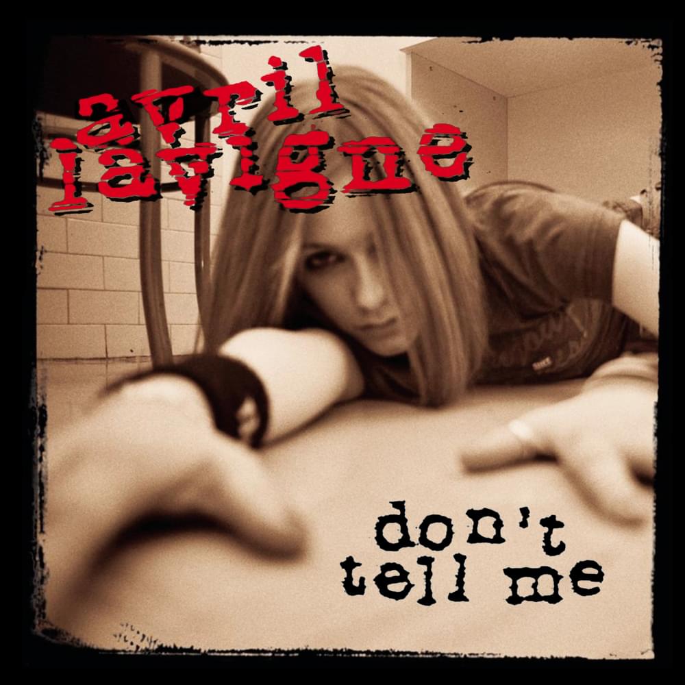 Album cover art for "Don’t Tell Me" by Avril Lavigne