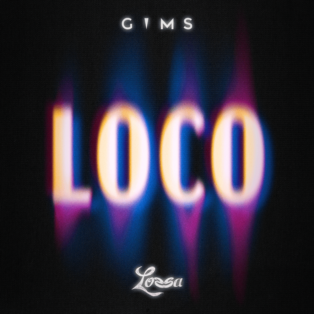 Album cover art for "LOCO" by GIMS & Lossa (FRA)