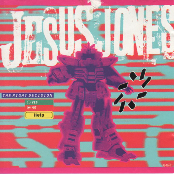 Album cover art for "The Right Decision" by Jesus Jones