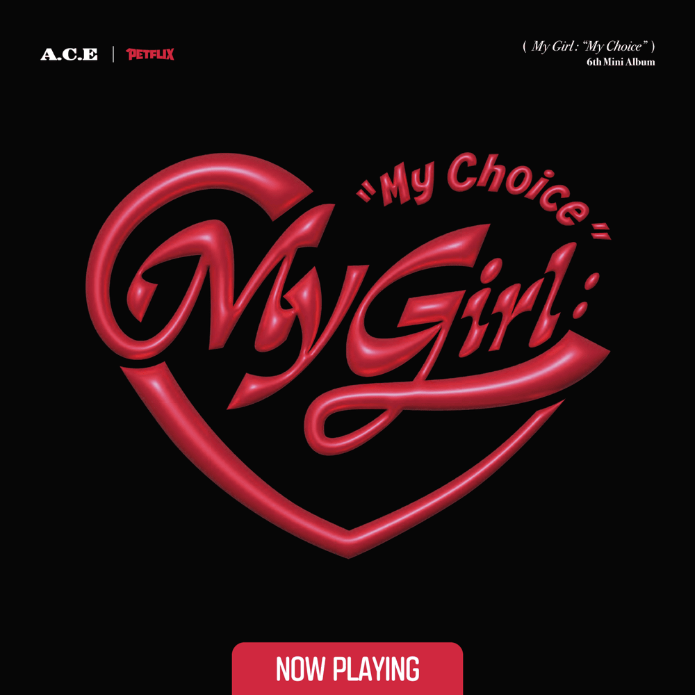 Cover image for My Girl : “My Choice”