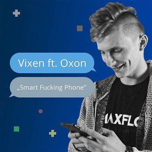 Album cover art for "Smart Fucking Phone" by Vix.N & Oxon
