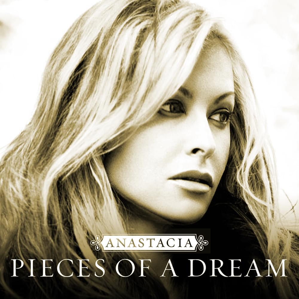 Album cover art for "Pieces of a Dream" by Anastacia