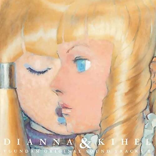 Cover image for Turn A Gundam Original Sound Tracks II Dianna & Kihel