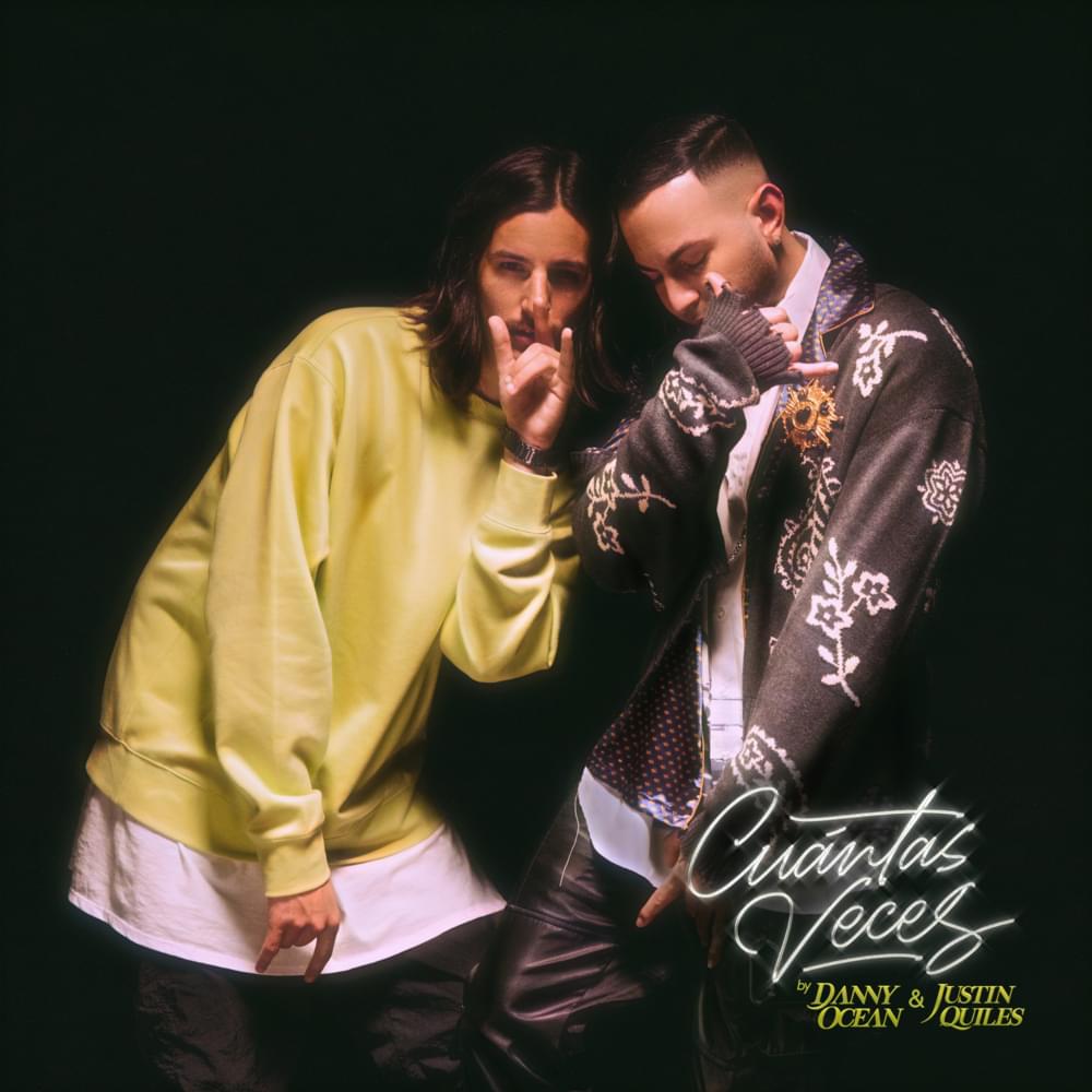 Album cover art for "Cuántas veces" by Danny Ocean
