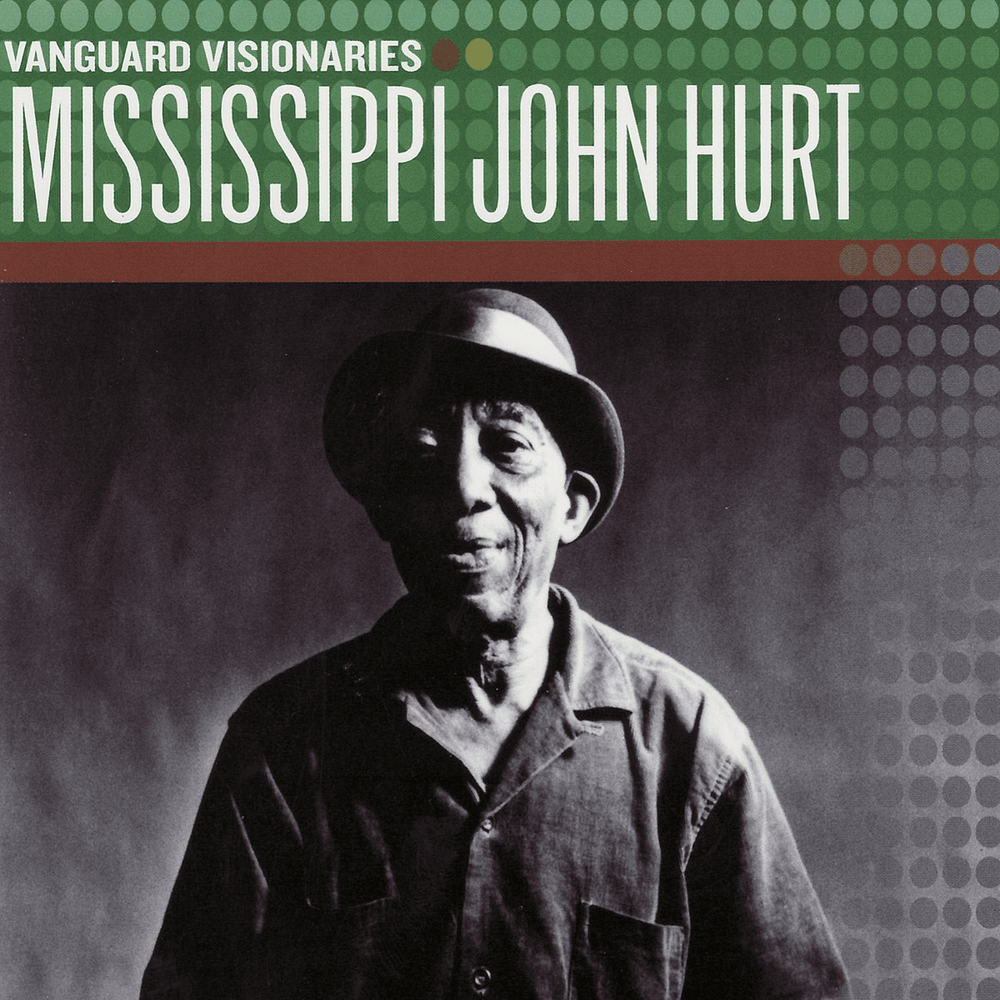 Cover image for Vanguard Visionaries - Mississippi John Hurt
