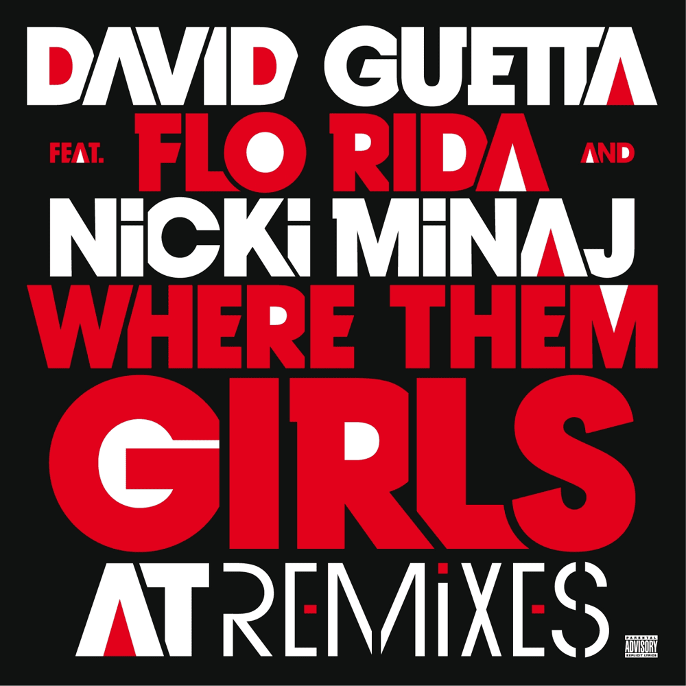 Album cover art for "Where Them Girls At (Nicky Romero Remix)" by David Guetta & Flo Rida & Nicki Minaj